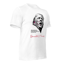 Load image into Gallery viewer, Trump T-Shirt